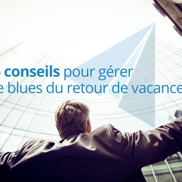 Conseils pour bien vivre la rentrée