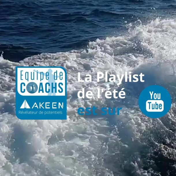 Playlist YouTube des coachs AKEEN