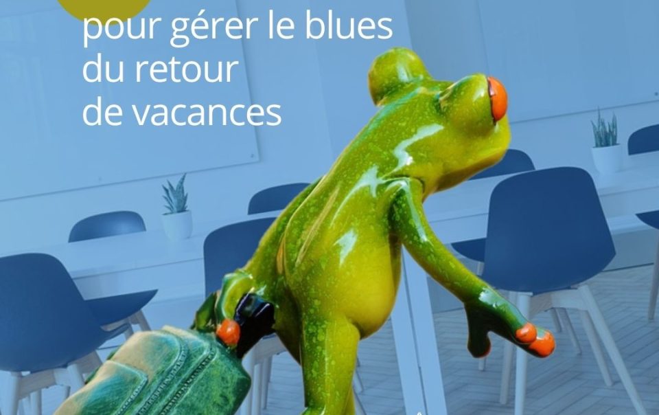 6 conseils pour gérer le blues du retour de vacances 1