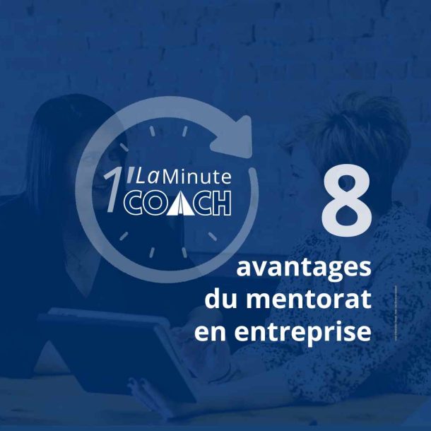 8 avantages du mentorat
